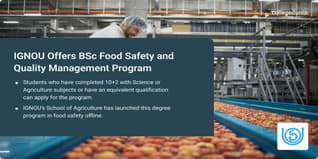 IGNOU Launches BSc in Food Safety and Quality Management Program for July 2024 Session; Apply Here